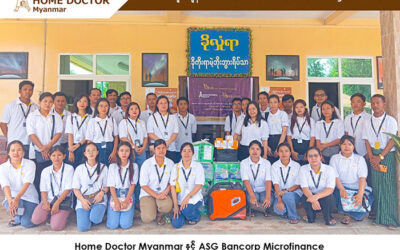 CSR Activity Update: Supporting the Community with Home Doctor Myanmar and ASG Bancorp Microfinance Limited